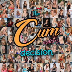 The cum eaters decision